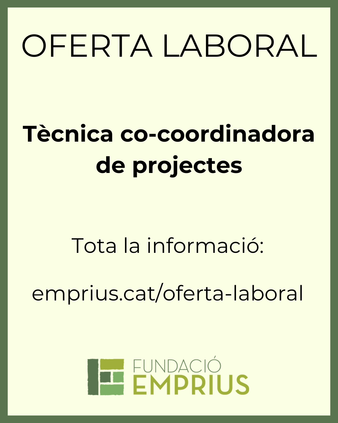 Oferta laboral: Tècnica co-coordinadora de projectes